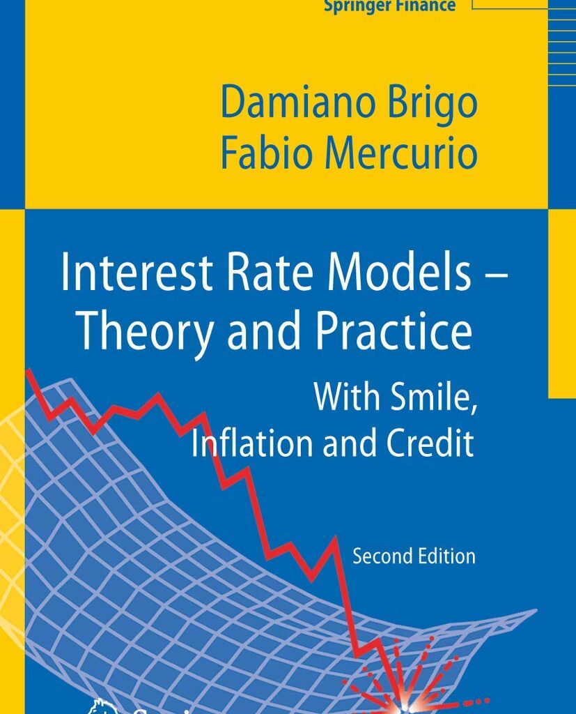 Interest Rate Models - Theory and Practice With Smile Inflation and Credit